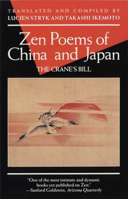 Zen Poems of China and Japan The Crane's Bill  9780802130198 Front Cover