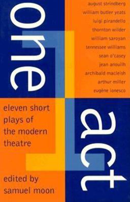 One Act Eleven Short Plays of the Modern Theater  9780802130532 Front Cover