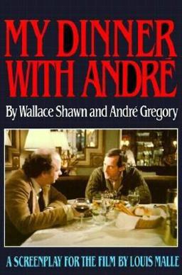 My Dinner with Andre  9780802130631 Front Cover