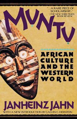 Muntu African Culture and the Western World 1st 1994 9780802132086 Front Cover