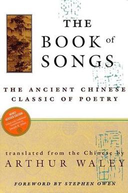 Book of Songs The Ancient Chinese Classic of Poetry  9780802134776 Front Cover