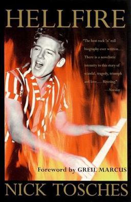 Hellfire The Jerry Lee Lewis Story  9780802135667 Front Cover