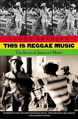 This Is Reggae Music The Story of Jamaica's Music  9780802138286 Front Cover