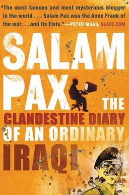 Salam Pax The Clandestine Diary of an Ordinary Iraqi  9780802140449 Front Cover