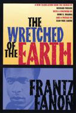 Wretched of the Earth  9780802141323 Front Cover
