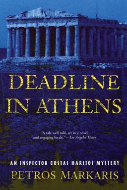 Deadline in Athens An Inspector Costas Haritos Mystery  9780802142078 Front Cover