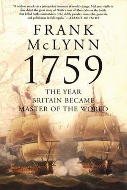 1759 The Year Britain Became Master of the World  9780802142283 Front Cover