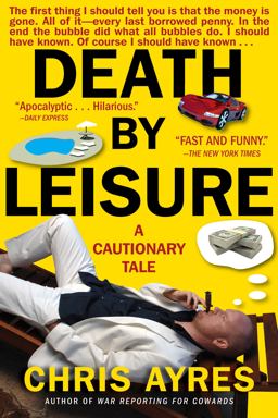 Death by Leisure A Cautionary Tale  9780802143655 Front Cover