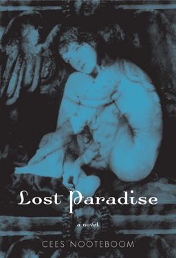 Lost Paradise A Novel  9780802143884 Front Cover