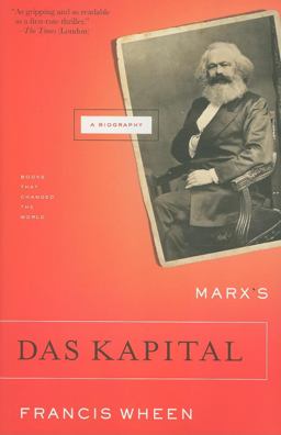 Marx's das Kapital A Biography  9780802143945 Front Cover