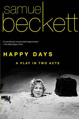 Happy Days A Play in Two Acts  9780802144409 Front Cover