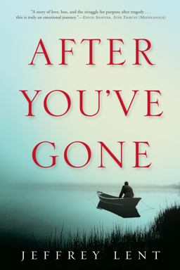 After You've Gone A Novel  9780802144553 Front Cover