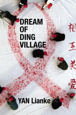 Dream of Ding Village  9780802145727 Front Cover