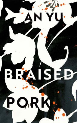 Braised Pork  9780802148711 Front Cover