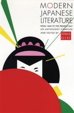 Modern Japanese Literature From 1868 to the Present Day  9780802150950 Front Cover