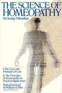 Science of Homeopathy 1st 9780802151209 Front Cover