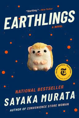Earthlings A Novel  9780802157010 Front Cover