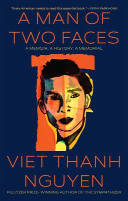 Man of Two Faces A Memoir, a History, a Memorial  9780802160508 Front Cover