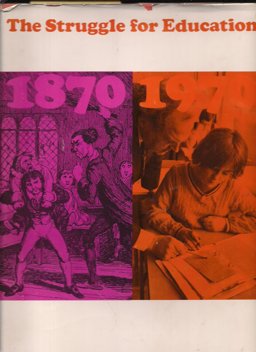 The Struggle for Education, 1870-1970