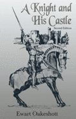 Knight and His Castle 2nd 9780802312945 Front Cover