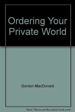 Ordering Your Private World