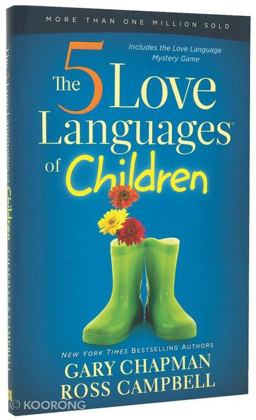 5 Love Languages of Children  9780802403476 Front Cover