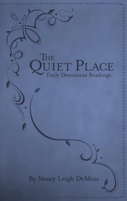 Quiet Place Daily Devotional Readings  9780802405067 Front Cover