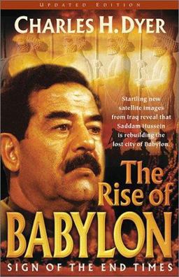 Rise of Babylon Sign of the End Times  9780802409058 Front Cover
