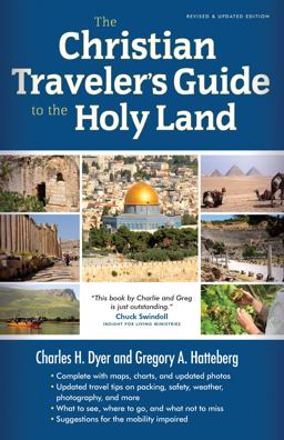 Christian Traveler's Guide to the Holy Land  9780802411624 Front Cover