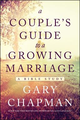 Couple's Guide to a Growing Marriage A Bible Study 3rd 9780802412287 Front Cover