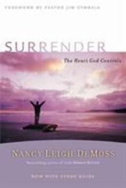 Surrender The Heart God Controls  9780802412805 Front Cover