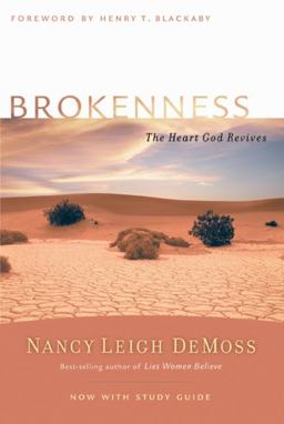 Brokenness The Heart God Revives  9780802412812 Front Cover