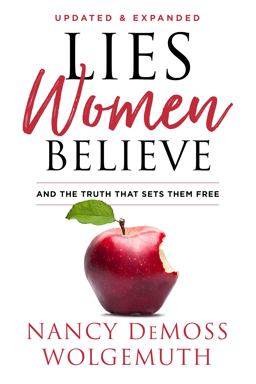 Lies Women Believe And the Truth That Sets Them Free  9780802418364 Front Cover