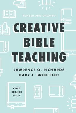Creative Bible Teaching  9780802419590 Front Cover