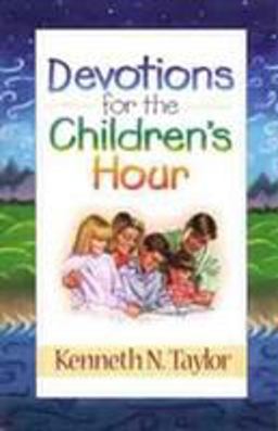 Devotions for the Children's Hour