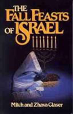 Fall Feasts of Israel  9780802425393 Front Cover