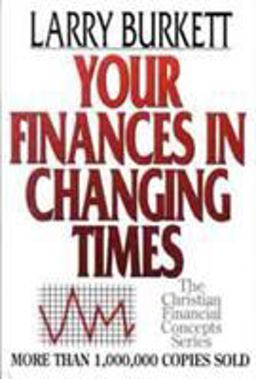 Your Finances in Changing Times  9780802425485 Front Cover
