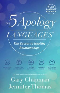 5 Apology Languages The Secret to Healthy Relationships  9780802428691 Front Cover