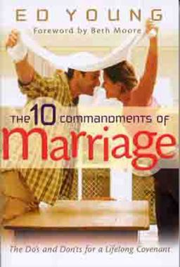 The 10 Commandments of Marriage