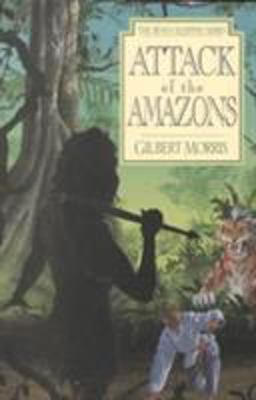 Attack of the Amazons  9780802436917 Front Cover