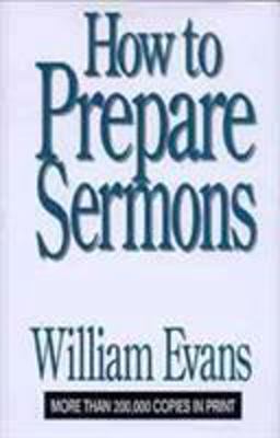 How to Prepare Sermons  9780802437259 Front Cover