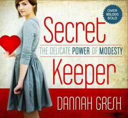 Secret Keeper The Delicate Power of Modesty  9780802439772 Front Cover