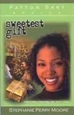 Sweetest Gift  9780802442390 Front Cover