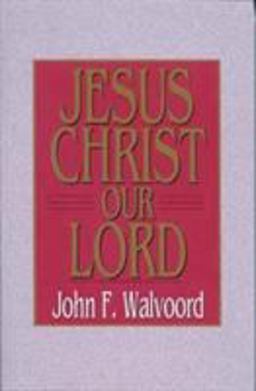 Jesus Christ Our Lord