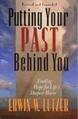 Putting Your Past Behind You