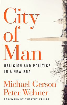 City of Man Religion and Politics in a New Era  9780802458575 Front Cover