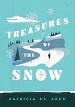 Treasures of the Snow  9780802465757 Front Cover