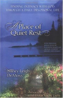 A Place of Quiet Rest