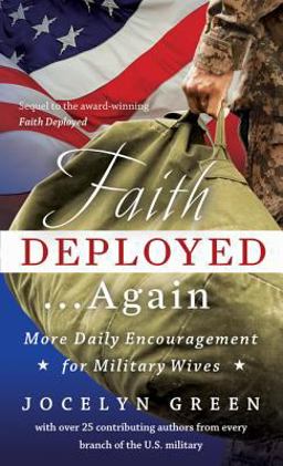 Faith Deployed... Again