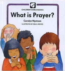 What Is Prayer